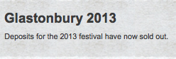 Glastonbury 2013 Sold Out